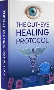 The Gut-Eye Healing Protocol