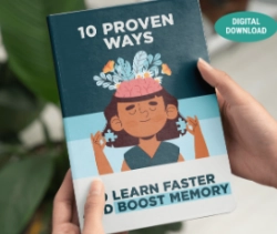 Bonus #3 10 Proven Ways to Learn Faster and Boost Memory