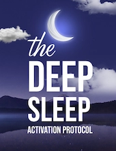 The Deep Sleep Activation Protocol
